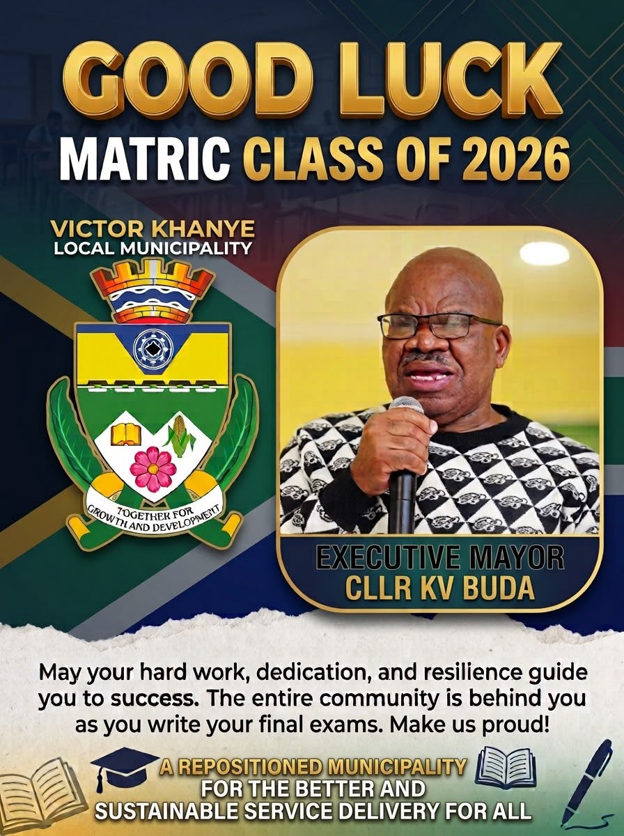 Good luck Matric '26 - Mayor